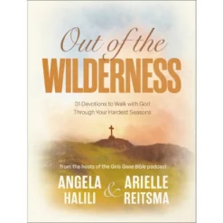 Out Of The Wilderness - By Angela Halili & Arielle Reitsma (Hardcover)