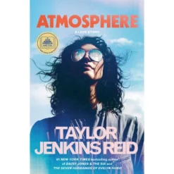 Atmosphere - By Taylor Jenkins Reid (Hardcover)