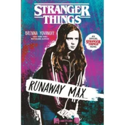 Stranger Things: Runaway Max - By Brenna Yovanoff (Paperback)