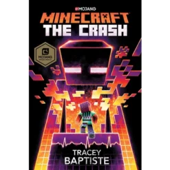 Minecraft : The Crash - (Minecraft) Book 2 By Tracey Baptiste (Hardcover)