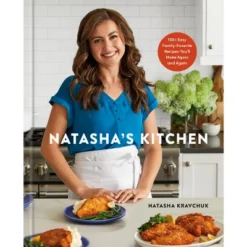 Natasha's Kitchen - By Natasha Kravchuk (Hardcover)