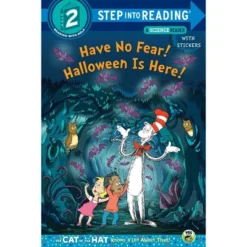 Have No Fear! Halloween Is Here! (Dr. Seuss/The Cat In The Hat Knows A Lot About - (Step Into Reading) By Tish Rabe (Paperback)